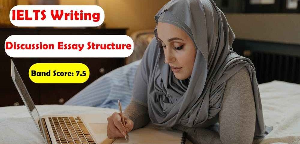 IELTS Writing Task 2 Discussion Essay(Updated 2024)