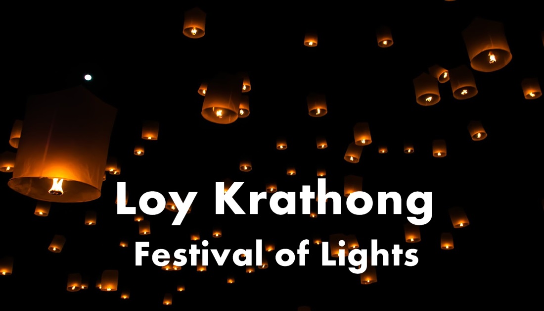 Loy Krathong-Festival of Lights