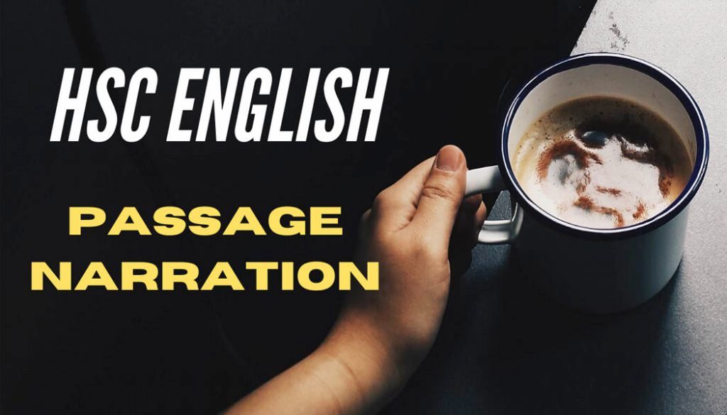 Passage Narration Exercise for HSC English