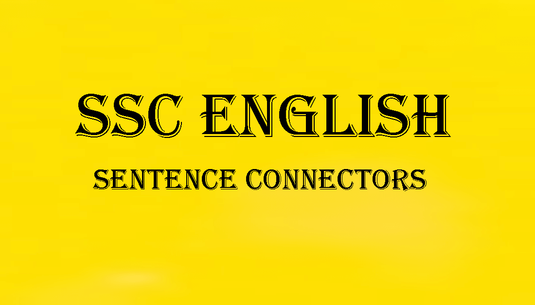 Sentence Connectors Exercises for SSC