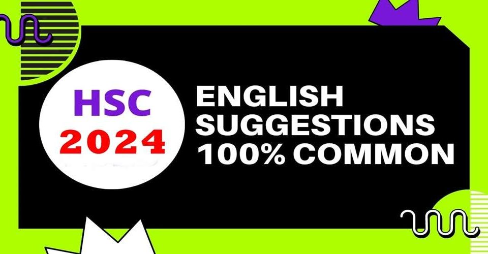 HSC English Suggestion All Board (2024 )